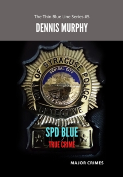 Hardcover SPD Blue - True Crime: Major Crimes: Sex Crimes Book
