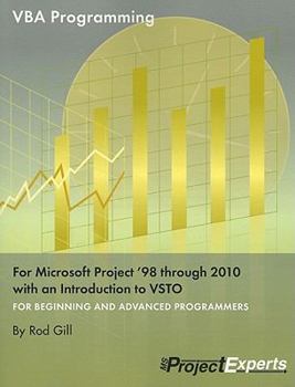 Paperback VBA Programming for Microsoft Project '98 Through 2010 with an Introduction to VSTO Book