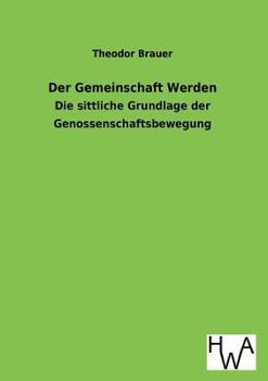 Paperback Der Gemeinschaft Werden [German] Book