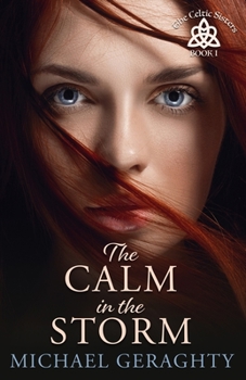 Paperback A Calm in the Storm Book