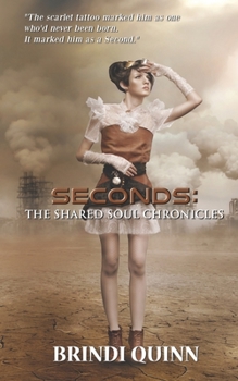 Paperback Seconds: The Shared Soul Chronicles Book