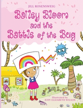 Paperback Bailey Bloom and the Battle of the Bug Book