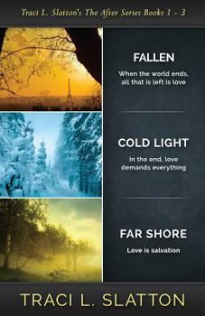 Paperback Fallen, Cold Light, Far Shore: The After Series Books 1 - 3 Book