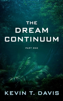 Paperback The Dream Continuum - Part One Book