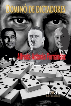 Paperback Dominó de dictadores [Spanish] Book