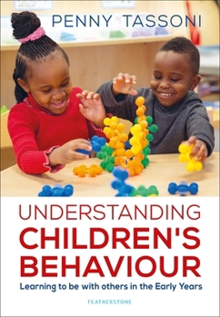 Paperback Understanding Children's Behaviour Book