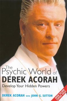 Paperback The Psychic World Of Derek Acorah Book