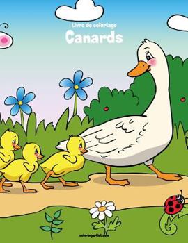 Paperback Livre de coloriage Canards 1 [French] Book