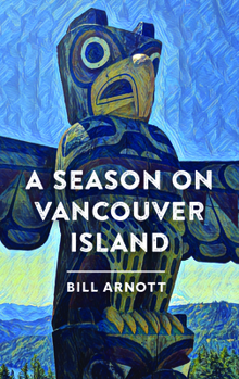 Paperback A Season on Vancouver Island Book
