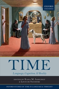 Hardcover Time: Language, Cognition, and Reality Book