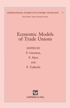 Paperback Economic Models of Trade Unions Book