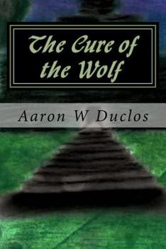 Paperback The Cure of the Wolf Book