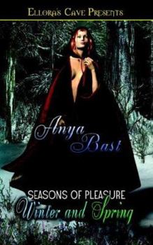Paperback Seasons of Pleasure: Winter and Spring Book