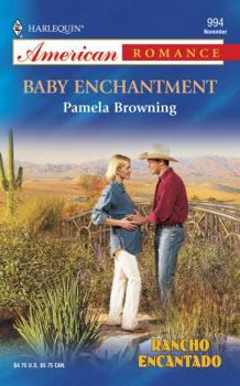 Mass Market Paperback Baby Enchantment Rancho Encantado Book