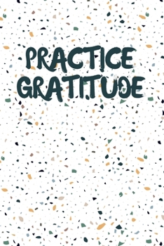 Paperback Practice Gratitude Journal for Kids Teens Students: Daily Notebook Size 6x9 Inches 120 Pages Book