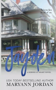 Jayden: Heroes at Heart
