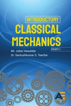 Paperback Introductory Classical Mechanics Book
