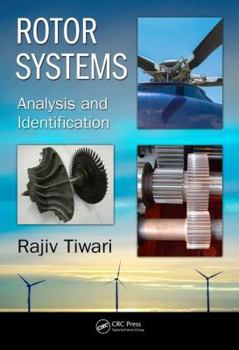 Hardcover Rotor Systems: Analysis and Identification Book