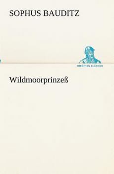 Paperback Wildmoorprinzeß [German] Book