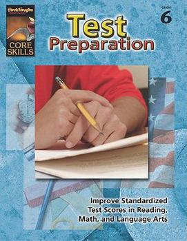 Paperback Steck-Vaughn Core Skills: Test Prep: Student Edition Grade 6 Book
