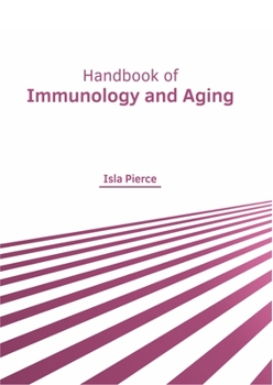 Hardcover Handbook of Immunology and Aging Book