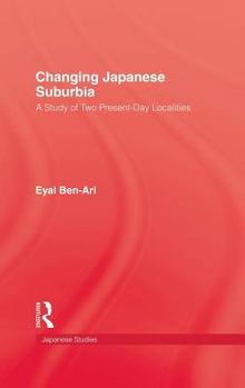 Hardcover Changing Japanese Suburbia Book