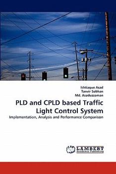 Paperback Pld and Cpld Based Traffic Light Control System Book