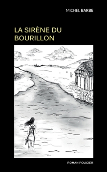 Paperback La sirène du Bourillon [French] Book