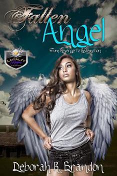 Paperback Fallen Angel From Revenge to Redemption Book