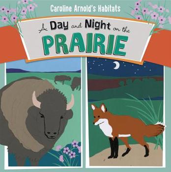 Paperback A Day and Night on the Prairie Book