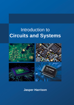 Hardcover Introduction to Circuits and Systems Book