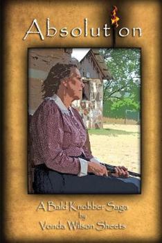 Paperback Absolution: A Bald Knobber Saga Book