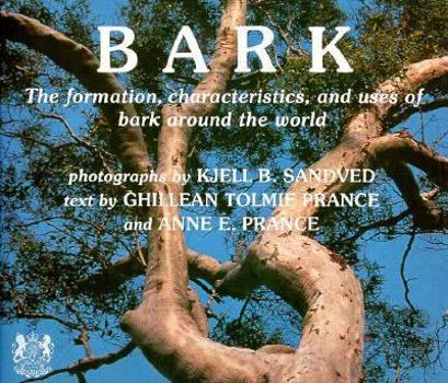 Hardcover Bark: The Formation, Characteristics, and Uses of Bark Around the World Book