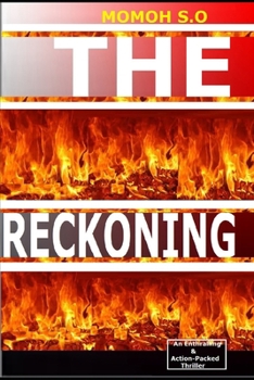 Paperback The Reckoning: An Enthralling & Action packed Thriller Book