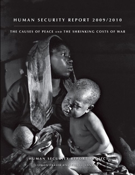 Paperback Human Security Report: The Causes of Peace and the Shrinking Costs of War Book