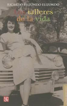 Paperback Los Talleres de La Vida [Spanish] Book