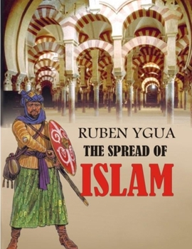 Paperback The Spread of Islam Book