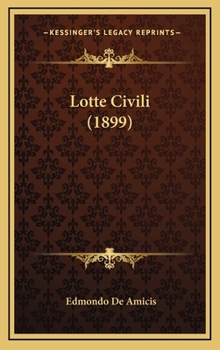 Lotte Civili (1899)