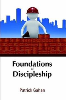 Paperback Foundations of Discipleship Book