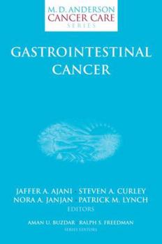 Gastrointestinal Cancer (M.D. Anderson Cancer Care Series)