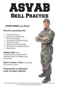 Paperback ASVAB Skill Practice: Armed Services Vocational Aptitude Battery Practice Questions Book