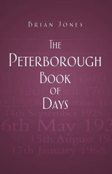 Paperback The Peterborough Book of Days Book