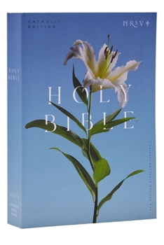 Paperback NRSV Catholic Edition Bible, Easter Lily Paperback (Global Cover Series): Holy Bible Book