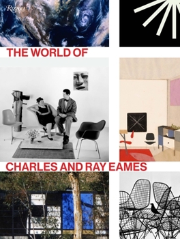 Hardcover The World of Charles and Ray Eames Book