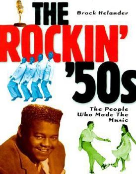 Paperback The Rockin' '50s: The People Who Made the Music Book