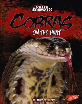 Library Binding Cobras: On the Hunt Book