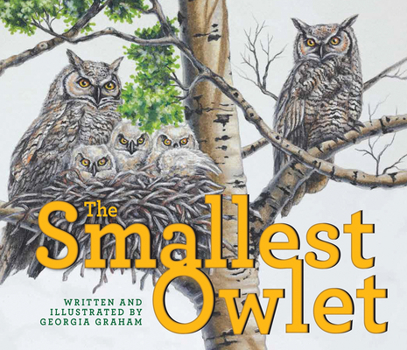 Hardcover The Smallest Owlet Book