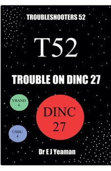 Paperback Trouble on Dinc 27 Book