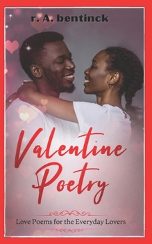 Paperback Valentine Poetry: Love Poems for the Everyday Lovers Book