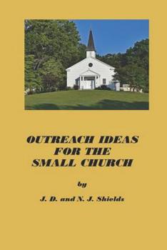 Paperback Outreach Ideas for the Small Church: Small churches making an impact on their communities Book